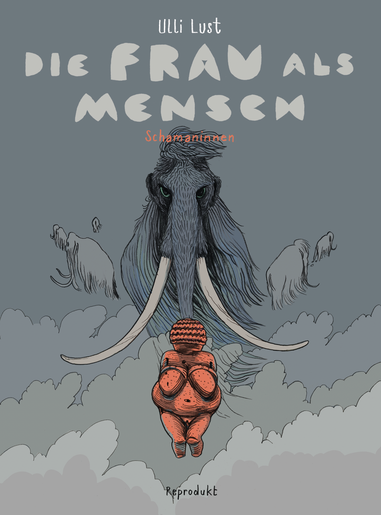 Die Frau als Mensch Bd.2: Schamaninnen Die Frau als Mensch Bd.2: Schamaninnen