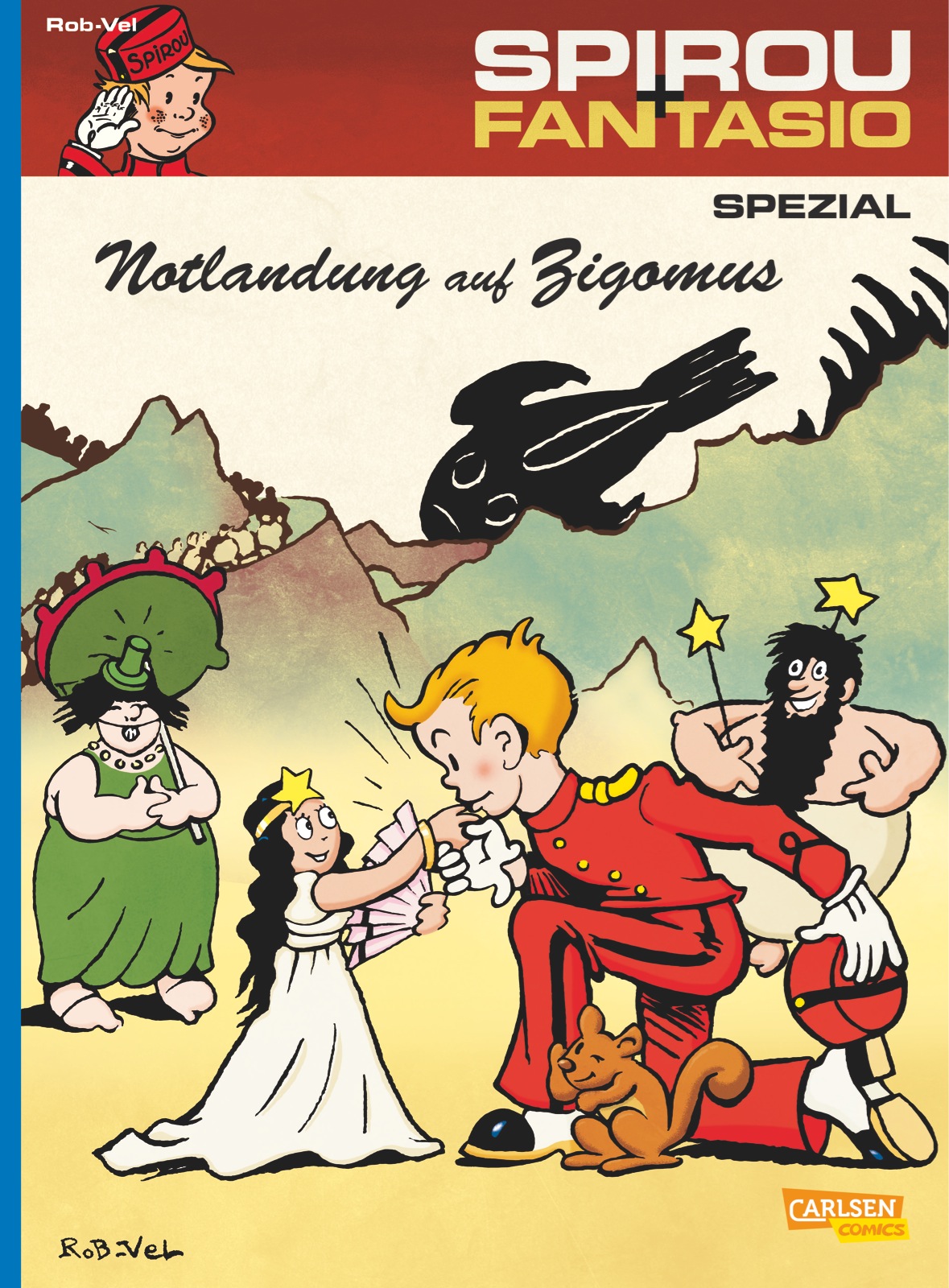 Spirou & Fantasio Spezial Bd.18: Notlandung auf Zigomus Spirou & Fantasio Spezial Bd.18: Notlandung auf Zigomus