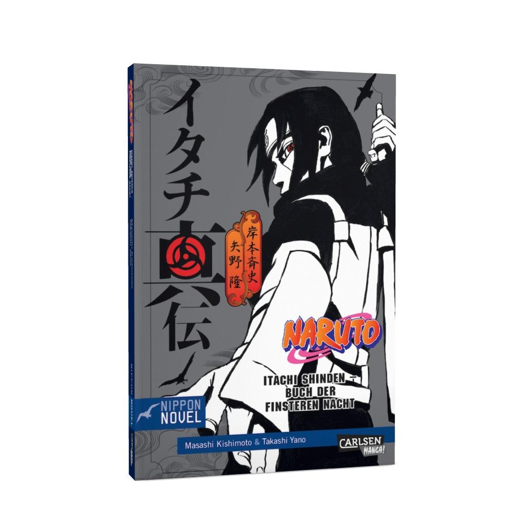Naruto Novel Bd.7: Itachi Shinden - Buch der finsteren Nacht