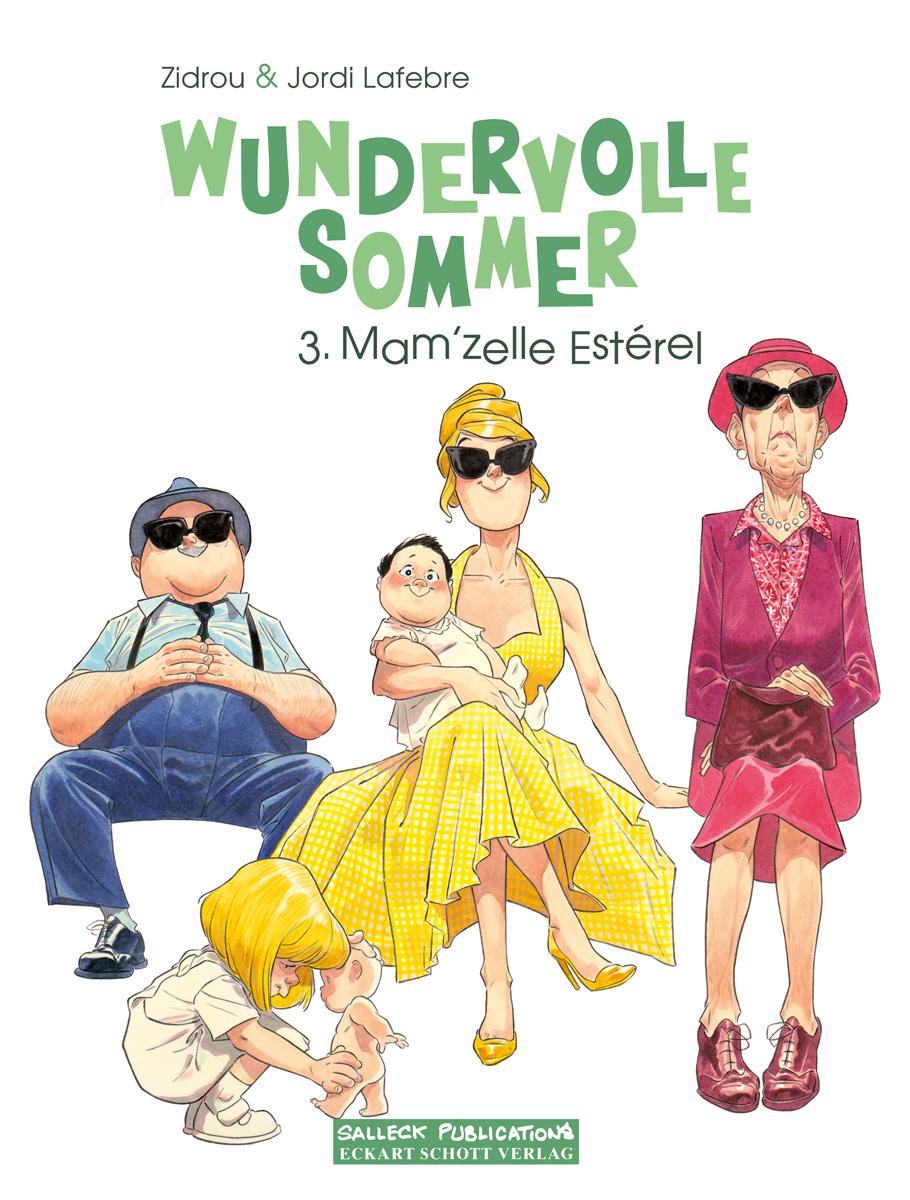 Wundervolle Sommer Bd.3: Mam'zelle Esterel Wundervolle Sommer Bd.3: Mam'zelle Esterel