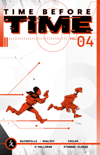 Time before Time Bd.4 SC (444) Comic, Zeitlinie, Kinder, Laufen, Rot