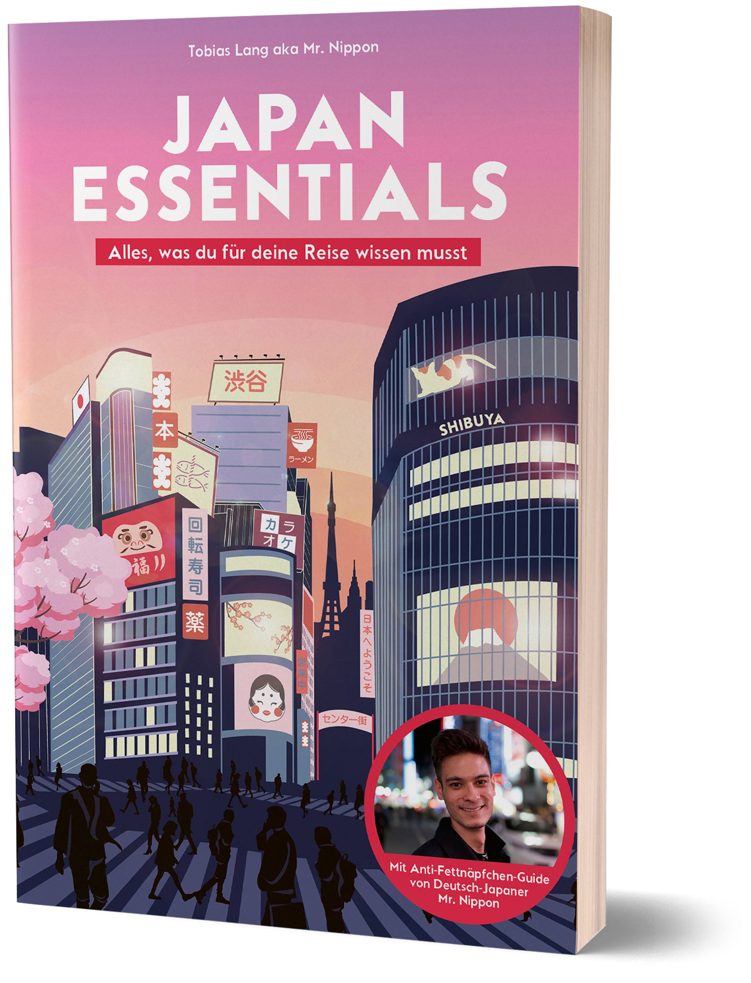 Japan Essentials - Alles, was du für deine Reise wissen musst